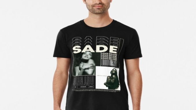 The Allure of Sade Merch: A Journey Through Timeless Style